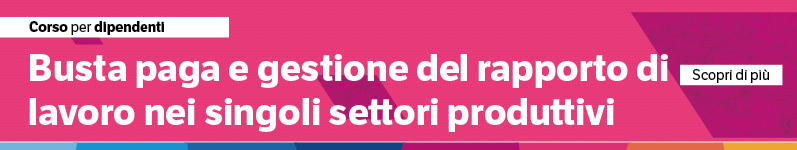 Busta paga e gestione del rapporto di lavoro nei singoli settori produttivi