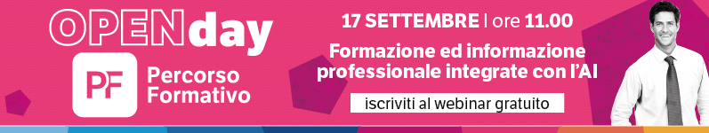 Open Day Percorso Formativo: formazione ed informazione professionale integrate con l’AI